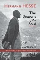 The Seasons of the Soul: The Poetic Guidance and Spiritual Wisdom of Herman Hesse - Hermann Hesse - cover