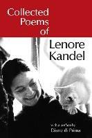 Collected Poems of Lenore Kandel - Lenore Kandel - cover