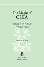 The Magic of Chia