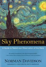 Sky Phenomena: A Guide to Naked-eye Observation of the Stars