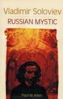 Vladimir Soloviev: Russian Mystic - Paul M. Allen - cover