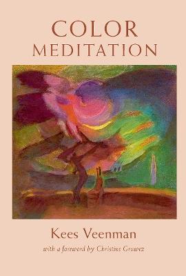 Color Meditation - Kees Veenman - cover
