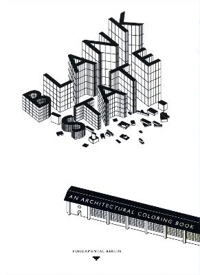 Blank State: An Architectural Coloring Book - Fundamental Berlin - cover