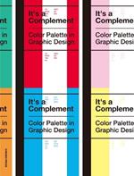 It's a Complement: Color Palettes in Graphic Design