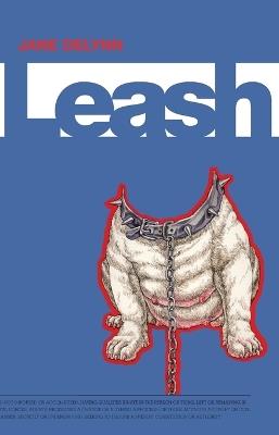 Leash - Jane DeLynn - cover