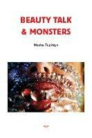 Beauty Talk & Monsters - Masha Tupitsyn - cover
