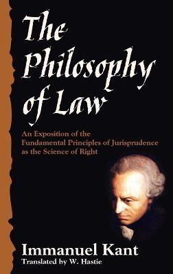 The Philosophy of Law - Immanuel Kant - cover