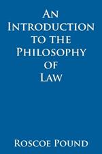 An Introduction to the Philosophy of Law