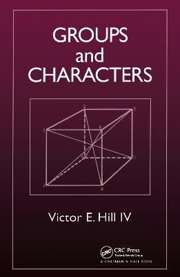 Groups and Characters - Victor E Hill - cover