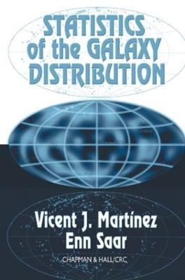 Statistics of the Galaxy Distribution - Vicent J. Martinez,Enn Saar - cover
