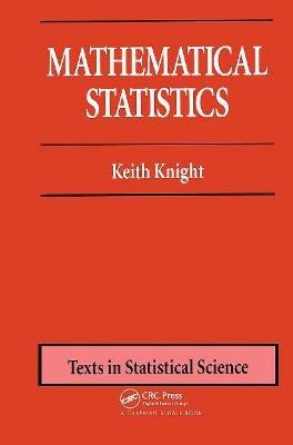 Mathematical Statistics - Keith Knight - cover