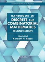 Handbook of Discrete and Combinatorial Mathematics: Discrete Mathematics and its Applications