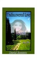 Undiscovered Love - David Romero - cover