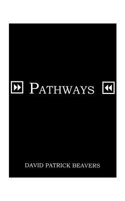 Pathways - David Patrick Beavers - cover