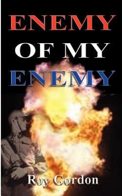 The Enemy of My Enemy - Roy Gordon - cover
