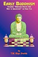 Early Buddhism - T. W. Rhys-Davids,Paul Tice - cover