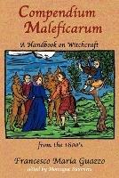 Compendium Maleficarum - Francesco Maria Guazzo - cover