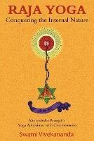 Raja Yoga: Conquering the Internal Nature - Swami Vivekananda - cover