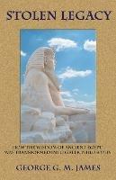 Stolen Legacy - George G. M. James - cover