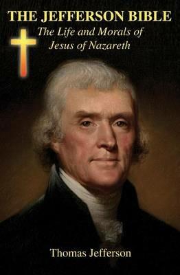 The Jefferson Bible - Thomas Jefferson - cover