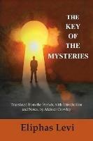 The Key of the Mysteries - Eliphas Levi - cover