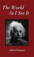 The World As I See It - Albert Einstein - cover