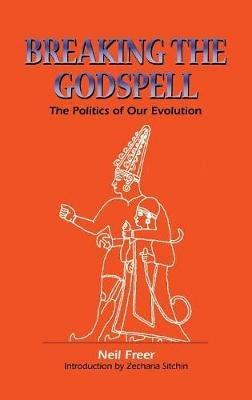 Breaking the Godspell - Neil Freer - cover