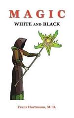 Magic White and Black