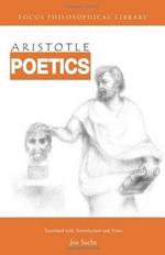 Poetics: with the Tractatus Coislinianus, reconstruction of Poetics II, and the fragments of the On Poets
