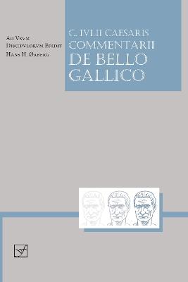 Lingua Latina - Caesaris Commentarii de Bello Gallico - Caesar - cover