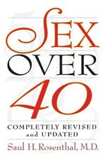 Sex Over 40: Completely Revised and Updated Version