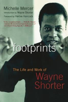Footprints: The Life and Work of Wayne Shorter - cover