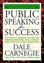 Public Speaking for Success: The Complete Program, Revised and Updated