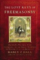 The Lost Keys of Freemasonry - Manly P. Hall - cover