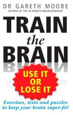 Train the Brain: Use It or Lose It