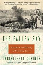 The Fallen Sky: An Intimate History of Shooting Stars