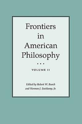 Frontiers In American Philosophy Vol I: Volume I - cover