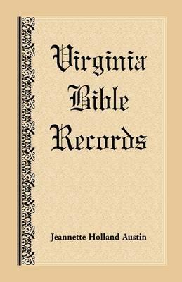 Virginia Bible Records - Jeannette Holland Austin - cover