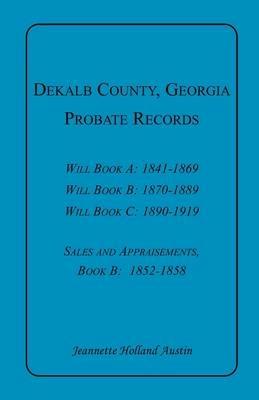 DeKalb County, Georgia, Probate Records - Jeannette Holland Austin - cover