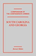 Compendium of the Confederate Armies: South Carolina and Georgia