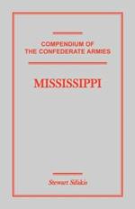 Compendium of the Confederate Armies: Mississippi