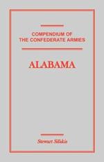 Compendium of the Confederate Armies: Alabama