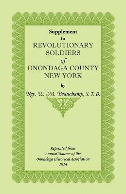 Supplement to Revolutionary Soldiers of Onondaga County, New York - William Beauchamp - cover