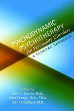 Psychodynamic Psychotherapy for Personality Disorders: A Clinical Handbook