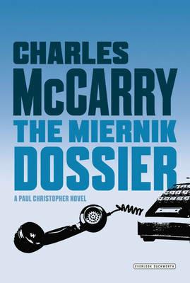 The Miernik Dossier - Charles McCarry - cover