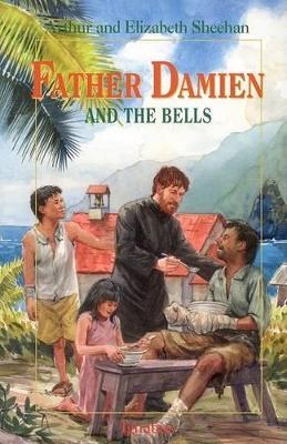 Father Damien and the Bells - Leonard Everett Fisher,Elizabeth Odell Sheehan - cover
