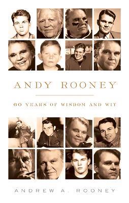 Andy Rooney: 60 Years of Wisdom and Wit - Andy Rooney - cover