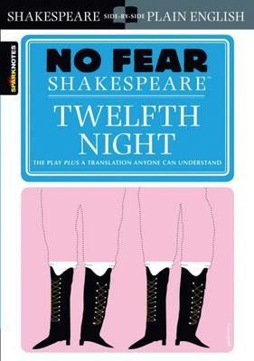 Twelfth Night (No Fear Shakespeare) - SparkNotes,SparkNotes - cover