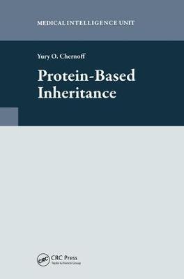 Protein-Based Inheritance - . Yury O. Chernoff - cover