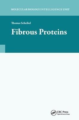 Fibrous Proteins - Thomas Scheibel - cover